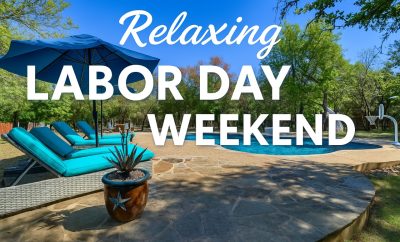 Quick Trips Near Me In Wimberley, Texas for a Relaxing Labor Day Weekend